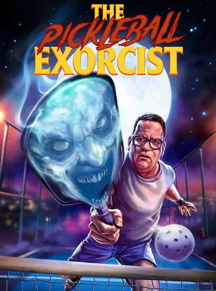 電影【匹克球驅魔人/The Pickleball Exorcist】2025年